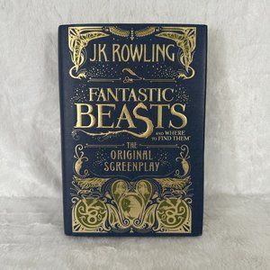 Fantastic Beasts and Where to Find Them: The Original Screenplay [Hardcover]